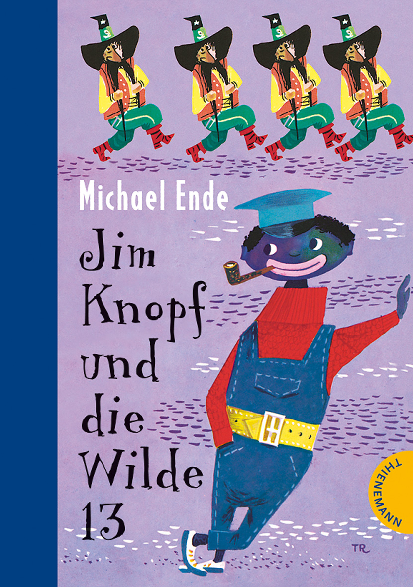 Jim Knopf und die Wilde 13 (Jim Button and the Wild 13) Michael Ende